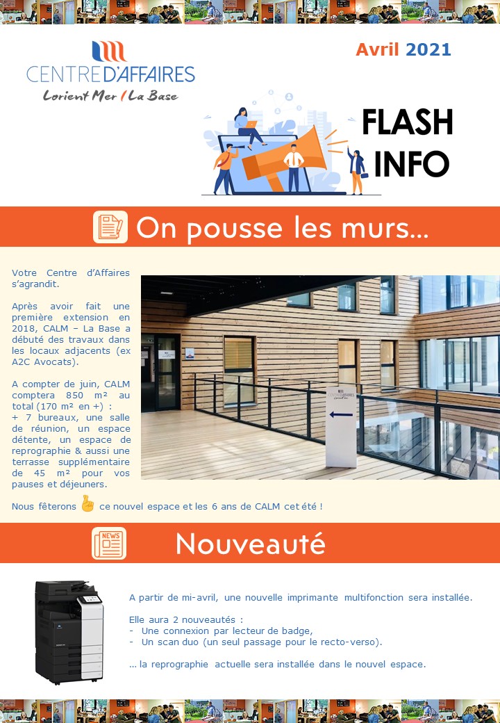 On pousse les murs – Le centre d’affaires s’agrandit …